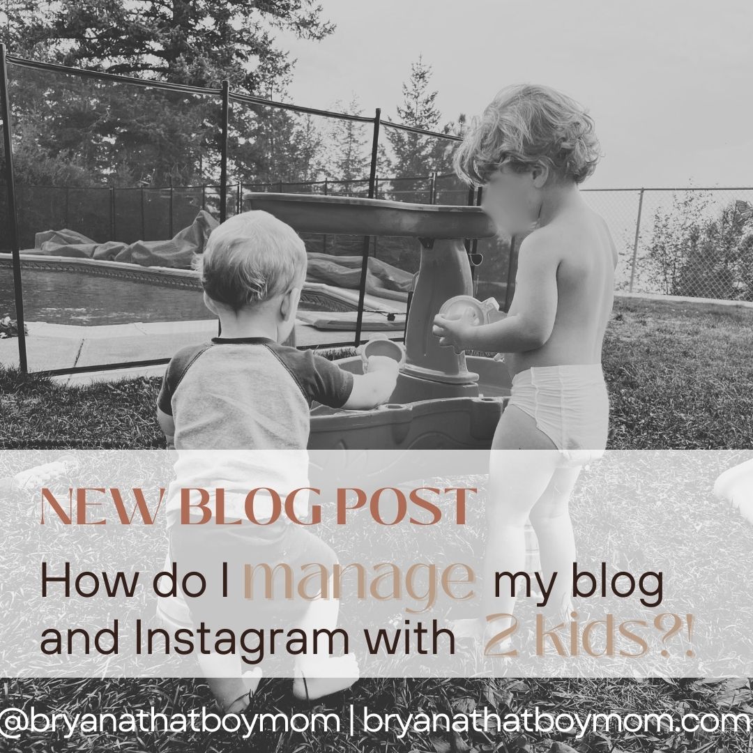 How on earth I manage to blog with two kids under 4 years old…